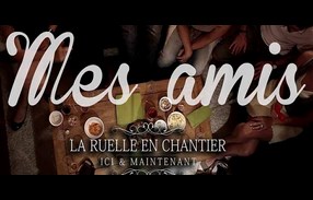 mes-amis_clip_ruelle en chantier